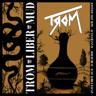 TROM Liber Mud [CD]