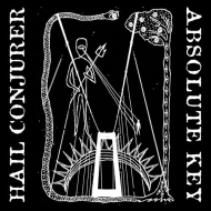 HAIL CONJURER & ABSOLUTE KEY Trident and Vision [CD]