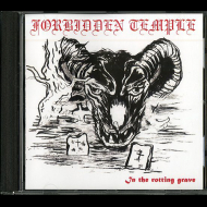 FORBIDDEN TEMPLE In the Rotting Grave (repress with alternative cover) [CD]