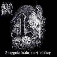 ACTUM INFERNI Insygnia Diabelskiej Władzy [CD]