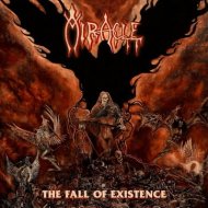 MIRACLE The Fall Of Existence [CD]