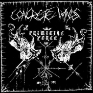 CONCRETE WINDS Primitive Force [CD]