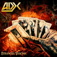 ADX Etranges Visions [CD]