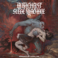 ANTICHRIST SIEGE MACHINE Vengeance Of Eternal Fire [CD]