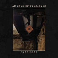 AN AXIS OF PERDITION Apertures DIGIPAK , PRE-ORDER [CD]