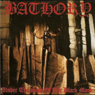 BATHORY Under The Sign Of The Black Mark  [CD]