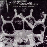 CLANDESTINE BLAZE Fist Of The Northern Destroyer [CD]