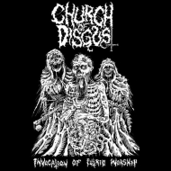 CHURCH OF DISGUST Invocation Of Putrid Worship (BLACK TAPE) [MC]
