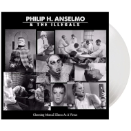 PHILIP H. ANSELMO & THE ILLEGALS Choosing Mental Illness As A Virtue CLEAR LP [VINYL 12"]