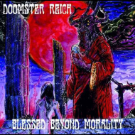 DOOMSTER REICH Blessed Beyond Morality  [CD]