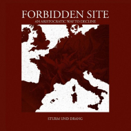 FORBIDDEN SITE Sturm Und Drang DIGIPAK [CD]