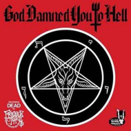 FRIENDS OF HELL God Damned You To Hell [CD]