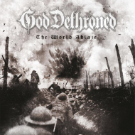 GOD DETHRONED The World Ablaze [CD]