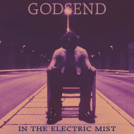 GODSEND In The Electric Mist [CD]