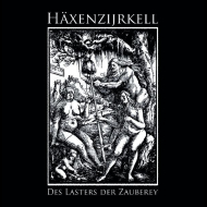 HAXENZIJRKELL Des Lasters Der Zauberey  [CD]