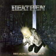 HEATHEN Breaking The Silence (2010 Re-Issue) [CD]