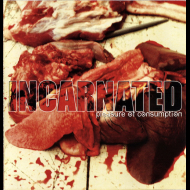 INCARNATED Pleasure Of Consumption [CD]