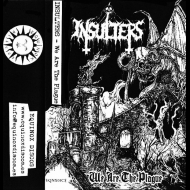INSULTERS We Are The Plague (CLEAR TAPE)  [MC]