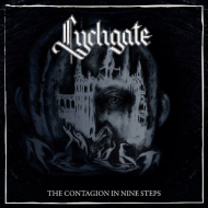 LYCHGATE The Contagion In Nine Steps (DIGIPACK) [CD]