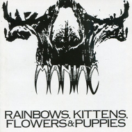 MANIAC Rainbows, Kittens, Flowers & Puppies  [CD]