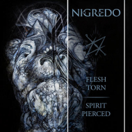 NIGREDO Flesh Torn - Spirit Pierced (DIGIPACK) [CD]