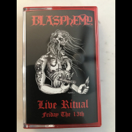 BLASPHEMY Live Ritual - Friday The 13th TAPE [MC]