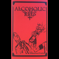 ALCOHOLIC RITES Alkomanifesto [MC]