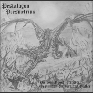 PESTALAGON PRESMITRUS Die Boni Frost Zerstörten Festungen Der Zornigen Gutter CD-R [CD]
