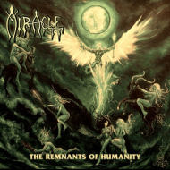 MIRACLE The Remnants Of Humanity [CD]