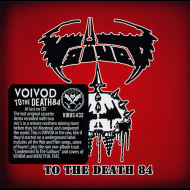VOIVOD To The Death 84 [CD]