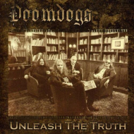 DOOMDOGS Unleash The Truth [CD]