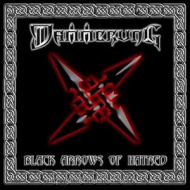 DAMMERUNG Black Arrows Of Hatred [CD]