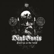 THE DEAD GOATS  Don't Go In The Tomb EP [VINYL 7"]