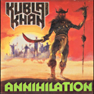 KUBLAI KHAN Anihilation ORANGE LP [VINYL 12"]