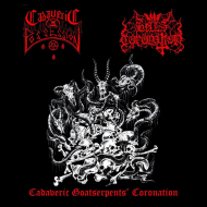 HELL'S CORONATION / CADAVERIC POSSESSION Cadaveric Goatserpents' Coronation [CD]