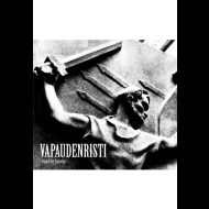 VAPAUDENRISTI Unohdetut Taistelut DIGIPAK [CD]