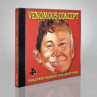 VENOMOUS CONCEPT Politics Versus The Erection [CD]