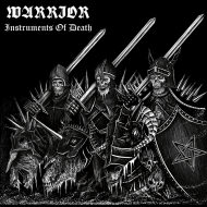 WARRIOR Instruments of Death [CD]
