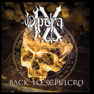 OPERA IX Back to Sepulcro [CD]