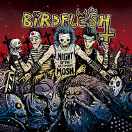 BIRDFLESH Night Of The Ultimate Mosh (DIGIPACK) [CD]