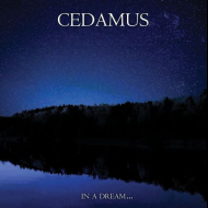 CEDAMUS In A Dream… [CD]