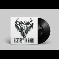 CHRONIC DECAY Ecstasy In Pain 7"EP BLACK [VINYL 7"]