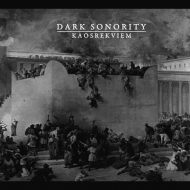 DARK SONORITY Kaosrekviem DIGIPAK [CD]