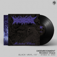 DISEMBODIMENT Mutated Chaos 10"LP BLACK [VINYL 10"]