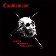 CANDLEMASS Epicus Doomicus Metallicus [CD]
