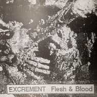 EXCREMENT Flesh & Blood LP BLACK [VINYL 12'']