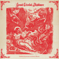 GRAND CELESTIAL NIGHTMARE Forbidden Knowledge and Ancient Wisdom [CD]