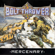 BOLT THROWER Mercenary [CD]
