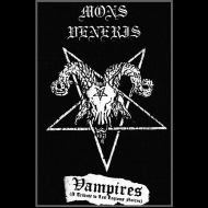 MONS VENERIS Vampires (A Tribute to Les Legions Noires) TAPE [MC]