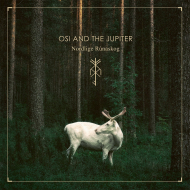 OSI AND THE JUPITER Nordlige Rúnaskog [CD]